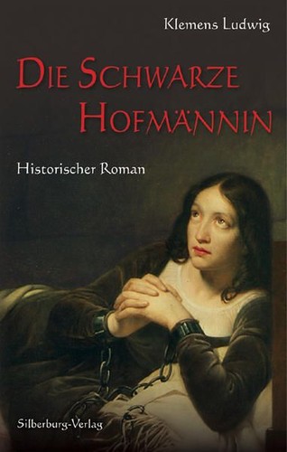 Die schwarze hofmännin - die, hofmännin: