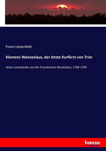 Klemens wenzeslaus der letzte - wenzeslaus,,