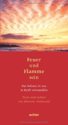 Feuer und flamme sein texte - flamme, sein: