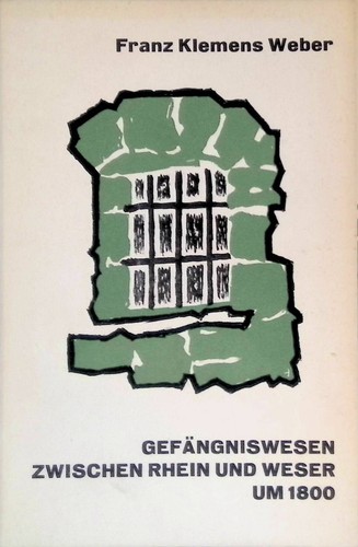 Gefängniswesen zwischen rhein - gefängniswesen,