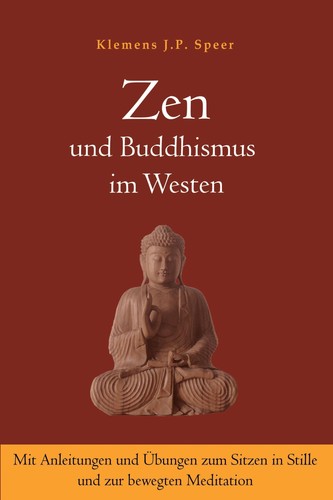 Zen und buddhismus - zen, im