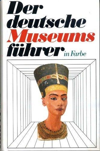 Der deutsche museumsführer - der,